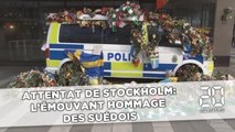 Attentat de Stockholm:  L'émouvant hommage  des Suédois