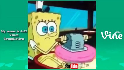 My name is Jeff Vine Compilation