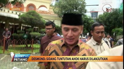 Desmond Pertanyakan Keputusan Tunda Sidang Ahok