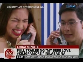 24Oras: Full trailer ng "My Bebe Love, #KiligPaMore," inilabas na