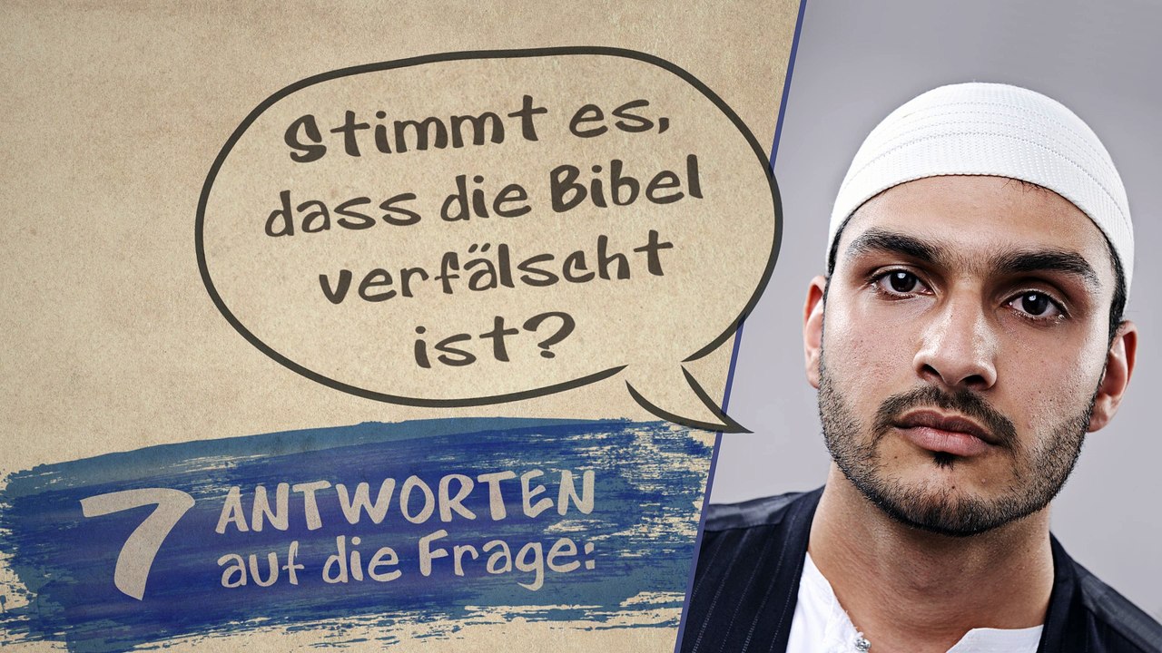 7 Antworten - Ist die Bibel verfälscht