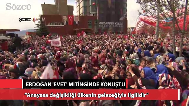 Erdoğan Çorum’da halka hitap etti