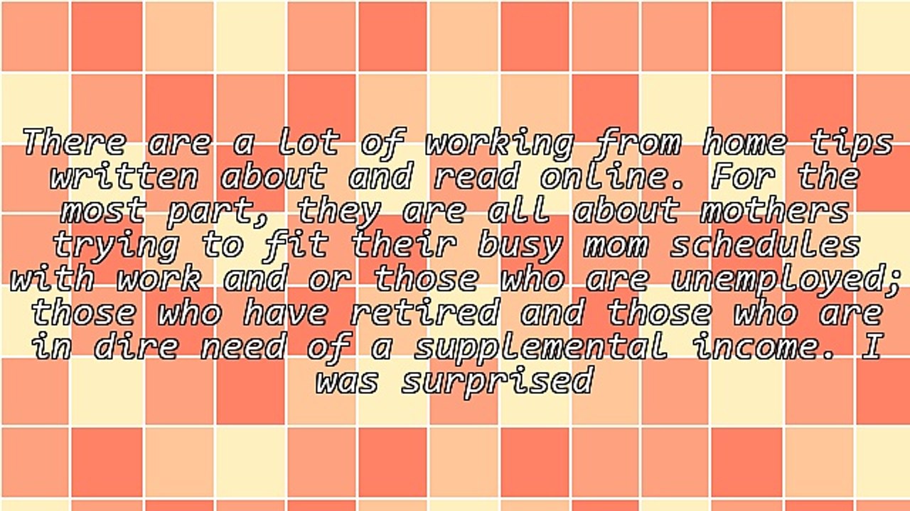 Working From Home Tips - Check It Out