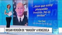 Jefe del Comando Sur negó que Estados Unidos tenga intenciones de invadir Venezuela