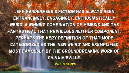 Paul Di Filippo Quotes #2