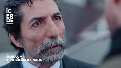 İçerde 30. Bölüm Fragmanı