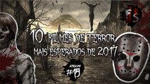 10 FILMES DE TERROR MAIS ESPERADOS DE 2017