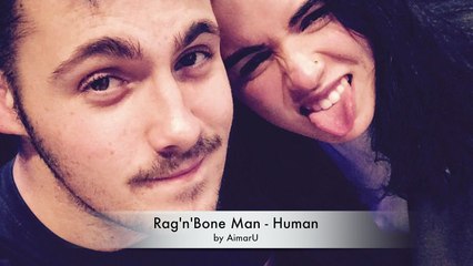 Rag'n'Bone Man - Human by aimar17