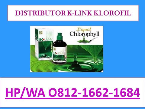 0812-1662-1684(Tsel), K Link Klorofil Malaysia, K Link Klorofil Menurunkan Berat Badan