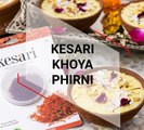 How to make Kesari Khoya Phirni |Healthy Sweet Recipe| Traditional Dessert from our  Pure and Original product|Kesari