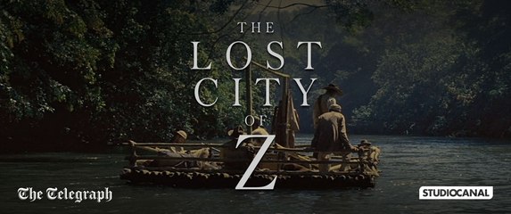 watch the lost city of z movie times