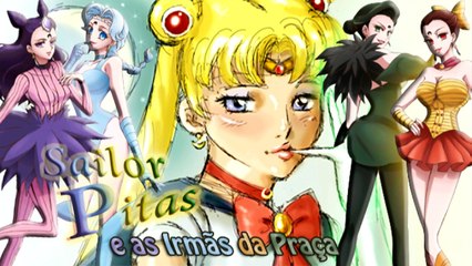 Sailor Pitas & as Irmãs da Praça