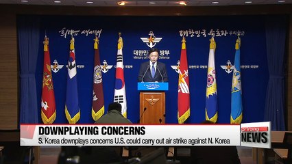 S. Korea downplays concerns U.S. could carry out pre-emptive strike against N. Korea