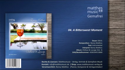 A Bittersweet Moment (04/07) [Royalty Free Music] - CD: Chillout & Lounge, Vol. 3