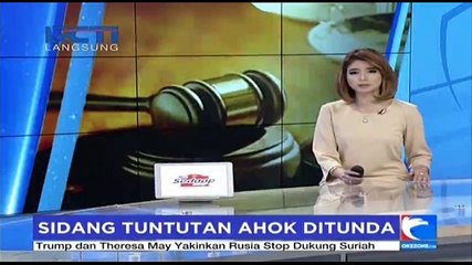 Kecaman Terhadap Penundaan Sidang Tuntutan Ahok