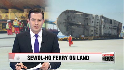 Sewol-ho ferry returns to land after 1,091 days
