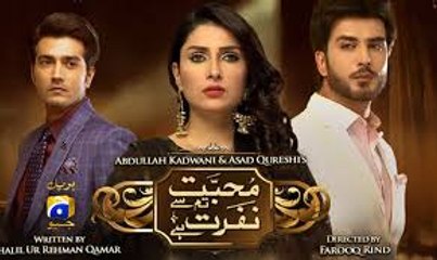 Mohabbat Tumse Nafrat Hai Episode 1 Geo Drama 8 April 2017