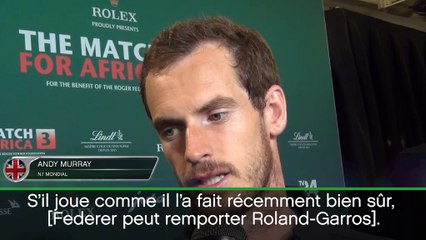 Roland-Garros - Murray : ''Federer peut l’emporter''