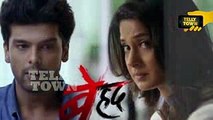 Beyhadh - 11th Apr, 2017 - Upcoming Twist - Sony TV Serial News