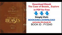 The Case of Beasts  Explore the Film Wizardry of Fantastic Beasts and Where to Find Them http://BestDramaTv.Net