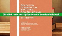 Best Ebook  Selected Commercial Statutes, For Sales and Contracts Courses, 2 (Selected Statutes)