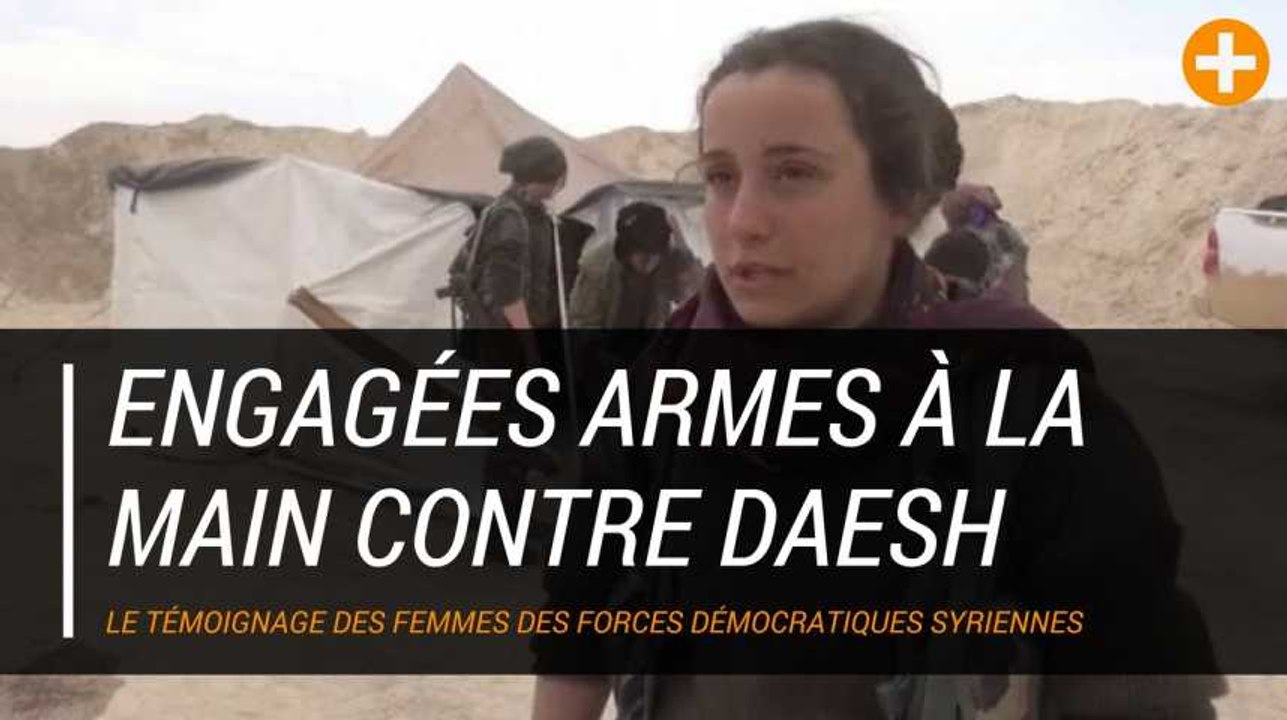 Engagées armes à la main contre daesh, ces femmes témoignent