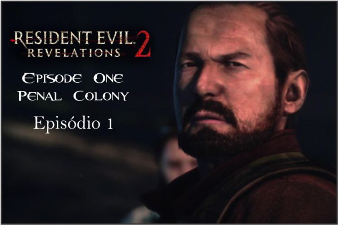 Resident Evil Revelations 2 Detonado CP 1 Barry ( como zerá rápido economizando munição) - YouTube