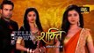 Shakti - 12th April 2017 - Upcoming Twist - Colors TV Serial News YouTube