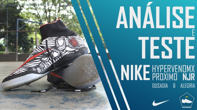 NIKE NEYMAR JUNIOR OUSADIA E ALEGRIA | ANÁLISE E TESTE - PAIXÃO POR CHUTEIRAS