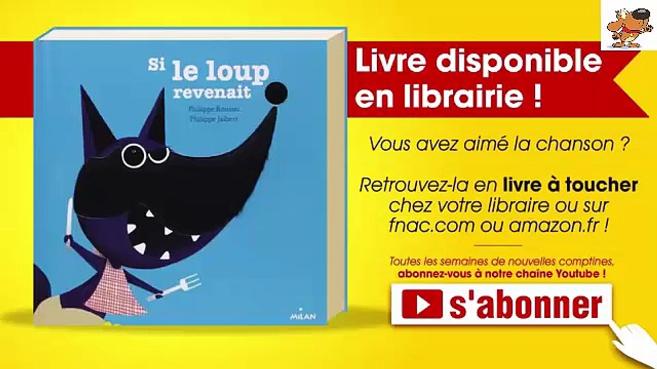 SI LE LOUP N Y ÉTAIT PAS, QUI A VU LE LOUP ! comptine pour bébé
