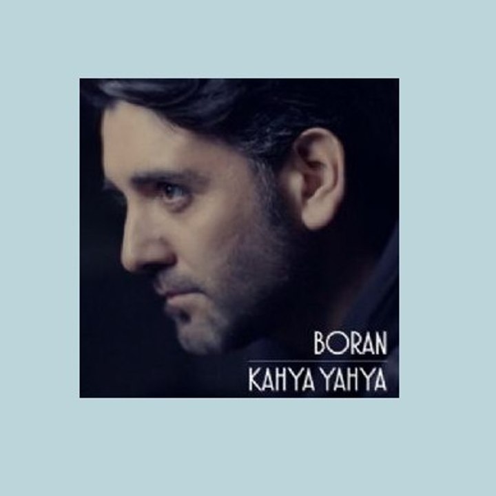 Boran - Kahya Yahya (Official Video)