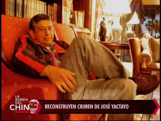 Nota - Reconstruyen crimen de jose Yactayo
