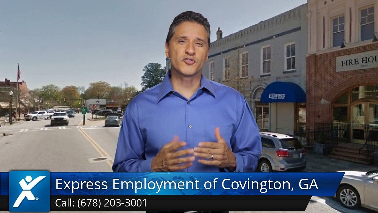 Express Employment Professionals - Covington, GA |Impressive Five Star Review by Beth G.