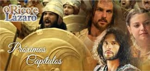 Novela Rico e Lázaro Segunda Feira 10-04-2017 parte 1