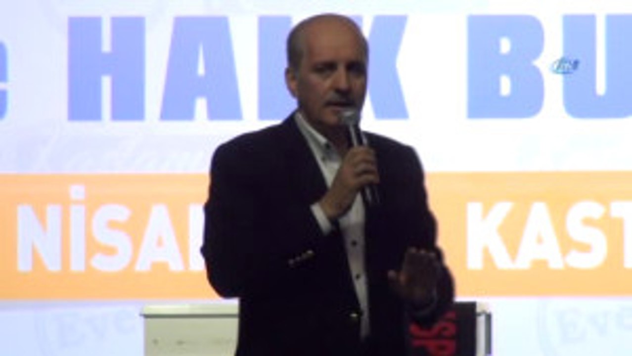 Başbakan Yardımcısı Numan Kurtulmuş; "15 Temmuz Hain Darbe Girişimini Fetö'nün Yaptığını Anlamanız...