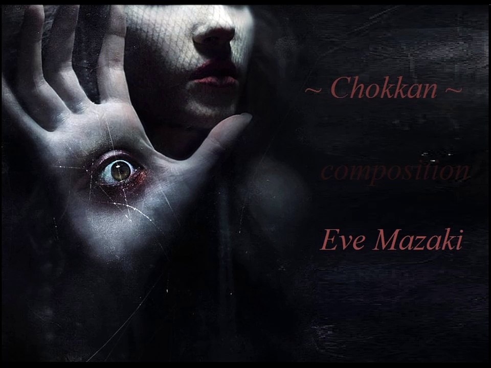Eve Mazaki - Chokkan