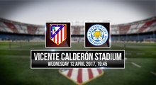 SEPAKBOLA: Champions League: Atletico Madrid v Leicester City head to head