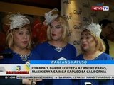 BT: JoWaPao, Barbie Forteza at Andre Paras, makikisaya sa mga Kapuso sa California