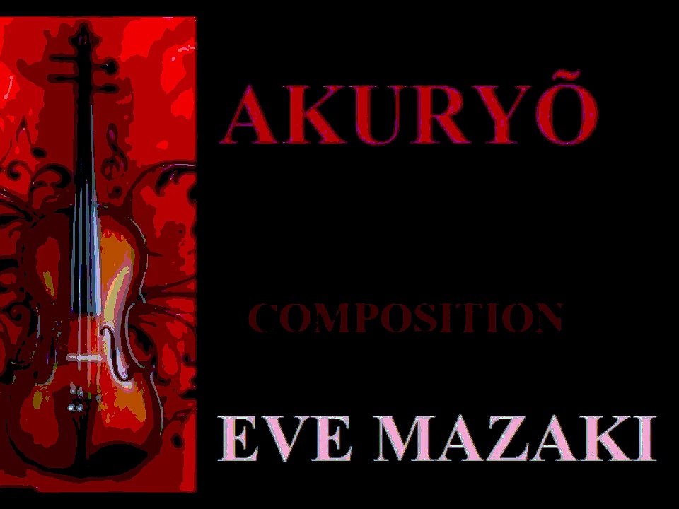 Eve Mazaki - Akuryõ