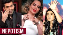 Kangana Ranaut SLAMS Karan Johar, Alia Bhatt And Mahesh Bhatt Over Nepotism AGAIN!