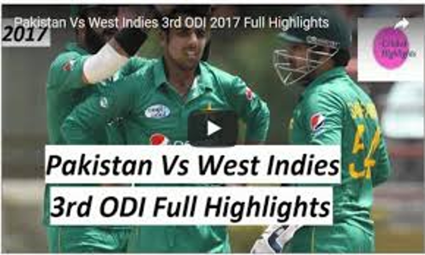 Pakistan vs West Indies 3rd ODI Full HD Highlights