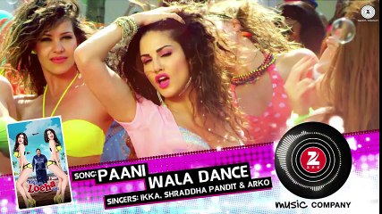 Paani Wala Dance Full Audio  Kuch Kuch Locha Hai  Sunny Leone & Ram Kapoor