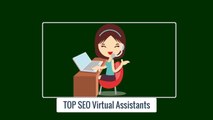 TOP SEO Virtual Assistants The Number One Top SEO Services