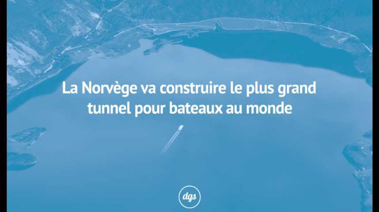 La Norvège va construire le plus grand tunnel pour bateaux au monde