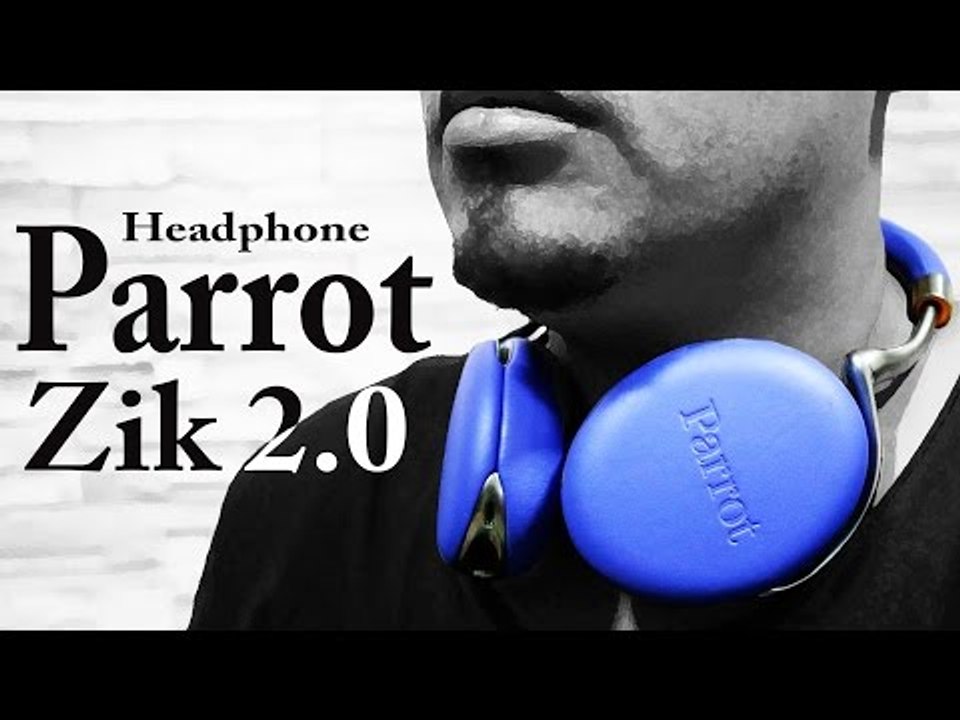 Review (análise) do Headphone Parrot Zik 2.0 - Um jeito diferente de usar headphone!