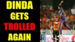 IPL 10 : Ashok Dinda gives poor performance again; gets trolled badly by Twitter | Oneindia News