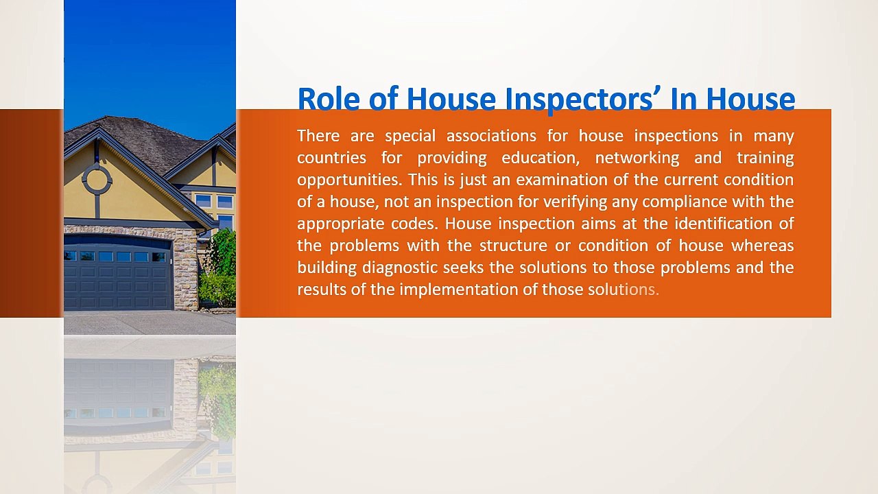 Role of House Inspectors’ In House inspection