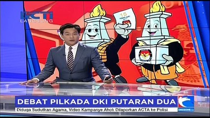 Debat Pilkada DKI  Putaran Dua Sajikan Segmen Tanya Masyarakat ke Paslon