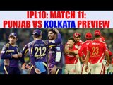 IPL 10: Punjab vs Kolkata PREVIEW, Match 11 | Oneindia News