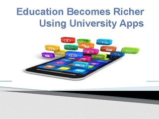 University apps bring education higher with ease
